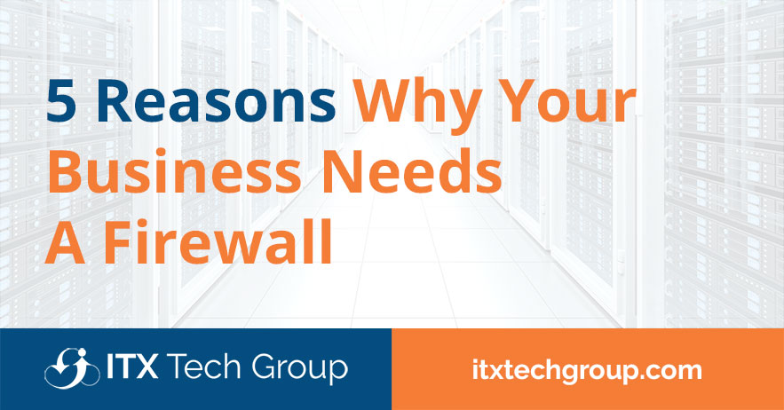 why your business needs a firewall