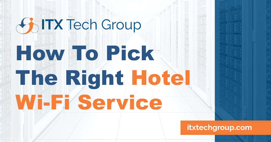 how to pick the right hotel wifi service
