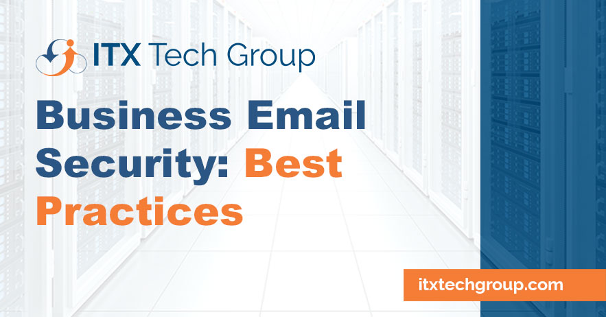 Best Practices For Business Email Security