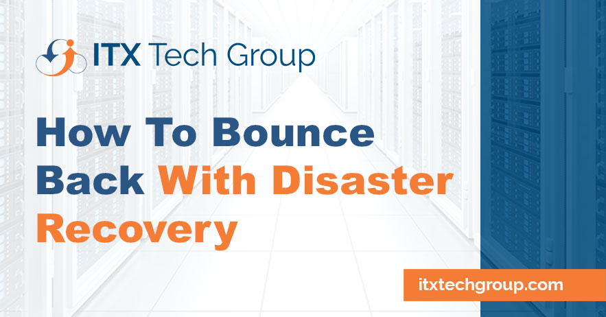 How to Navigate Your Business with Disaster Recovery